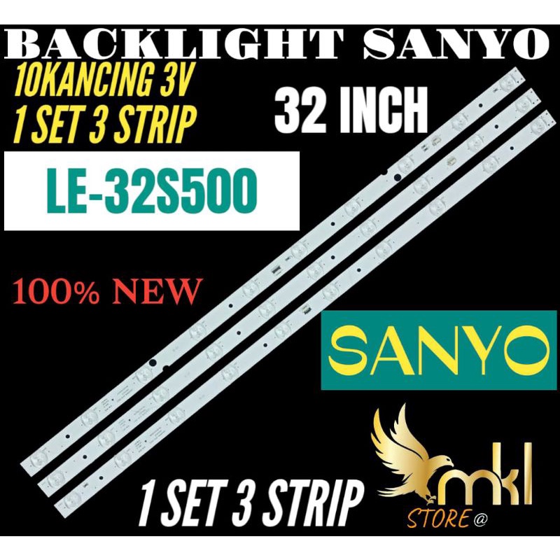 BACKLIGHT TV LED SANYO 32INCH L32S500
