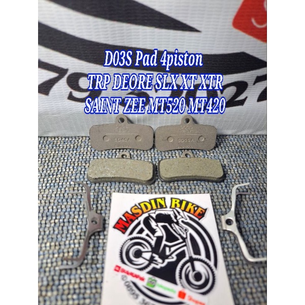 Kampas D03S D02S D01S Brake Pad 4 piston TRP DEORE SLX XT XTR SAINT ZEE MT520 MT420 Tektro Orion
