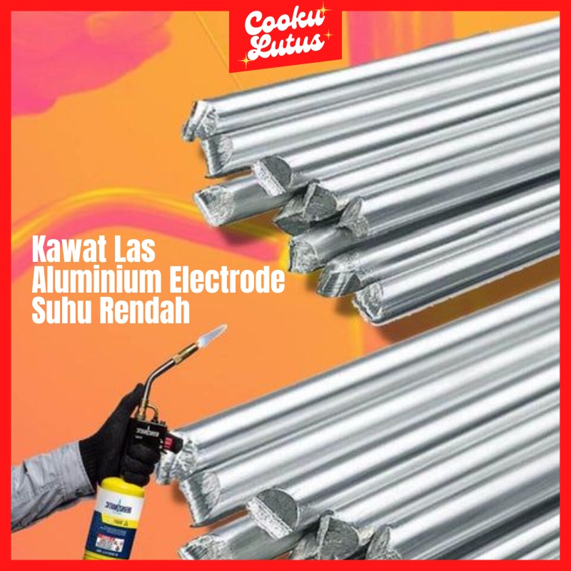 KAWAT LAS Aluminium Listrik Isi 20 PCS 500mm dan 330mm Electrode Suhu Rendah