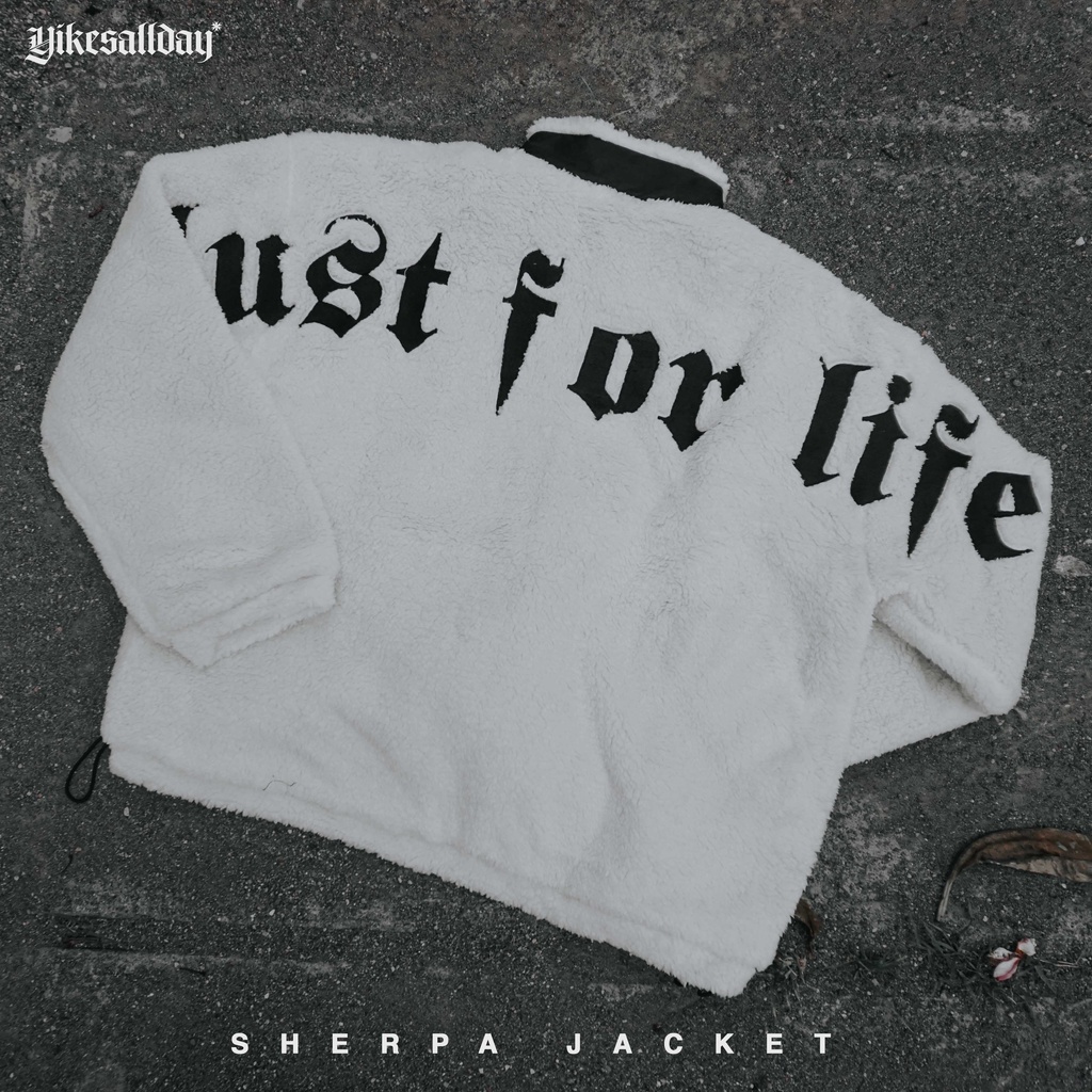 SHERPA JACKET OVERSIZE | LUST FOR LIFE | BROKEN WHITE | YIKESALLDAY (50PCS ONLY)