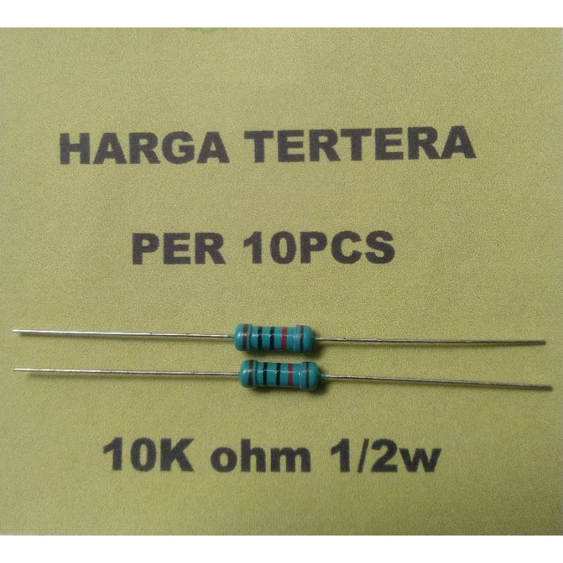 Resistor 10K ohm 1/2 Watt