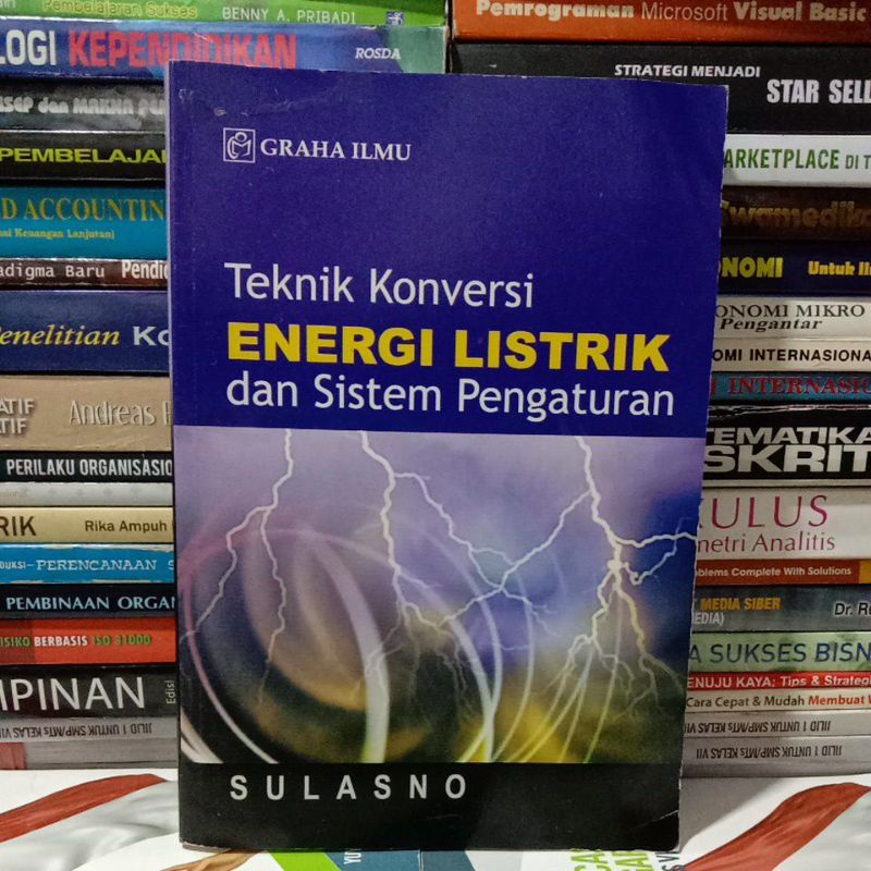 Jual Buku Original Teknik Konversi Energi Listrik Dan Sistem Pengaturan Graha Ilmu Shopee