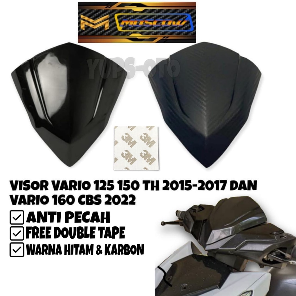 VISOR VARIO 150 DAN VARIO 125 LED ESP 2015 - 2017 VARIO 160 CBS TAHUN 2022 WINDSHIELD VARIO 125 VARIASI HITAM KARBON CARBON FREE DOUBLE TAPE 3M  MERK MOSCOW WINSIL VARIO WINDSHIELD