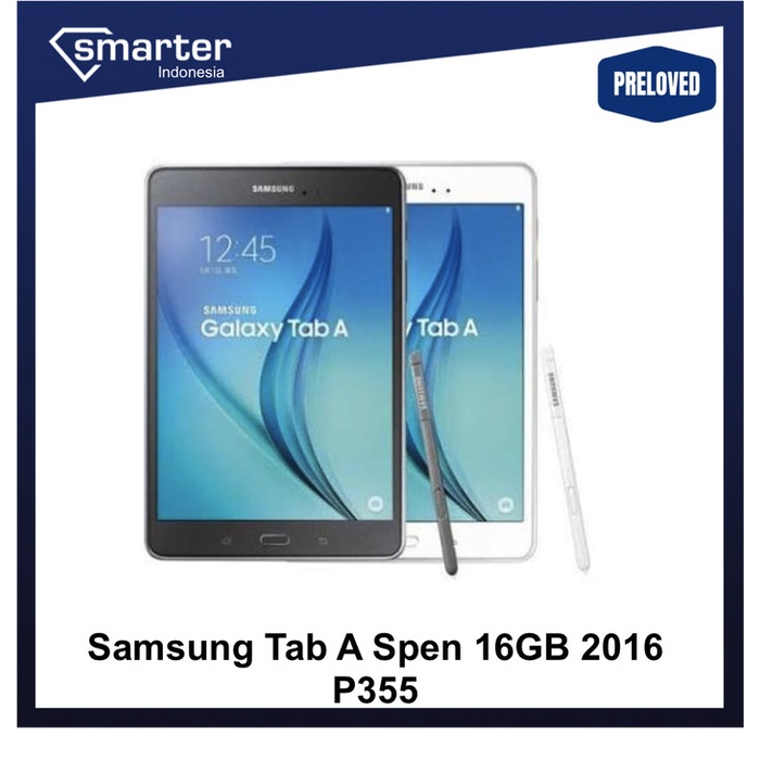 [Tablet/Tab/Pad] Samsung Tab A Spen 16Gb Lte P355 S-Pen 8 " S Pen Tablet Second Bekas Tablet / Ipad
