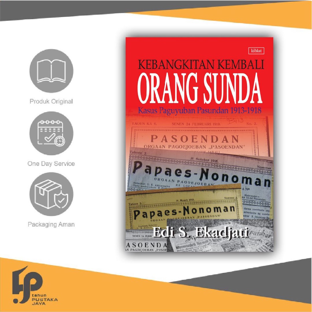 Kebangkitan Kembali Orang Sunda - Edi S. Ekadjati
