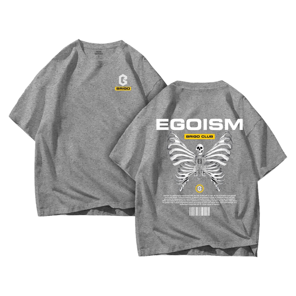 Kaos Oversize Print DTF EGOISM II BRIGO Kaos Oversize EGOISM II Kaos Jumbo Size Pria &amp; Wanita