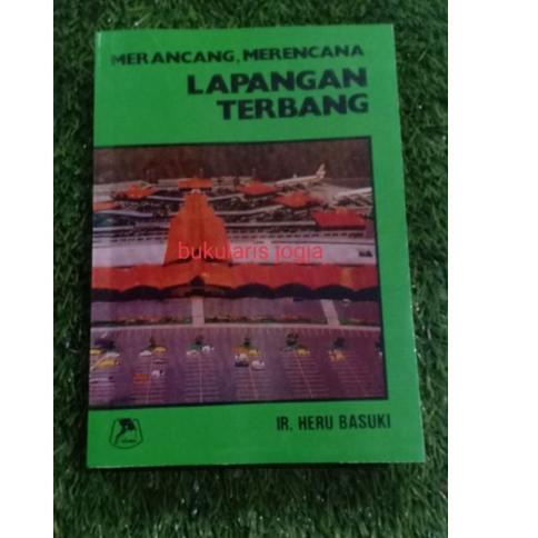 

Promo Populer merancang merencana LAPANGAN TERBANG by IR HERU BASUKI