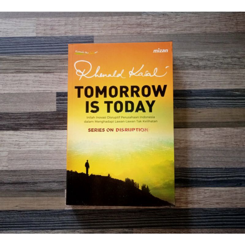 TOMORROW IS TODAY