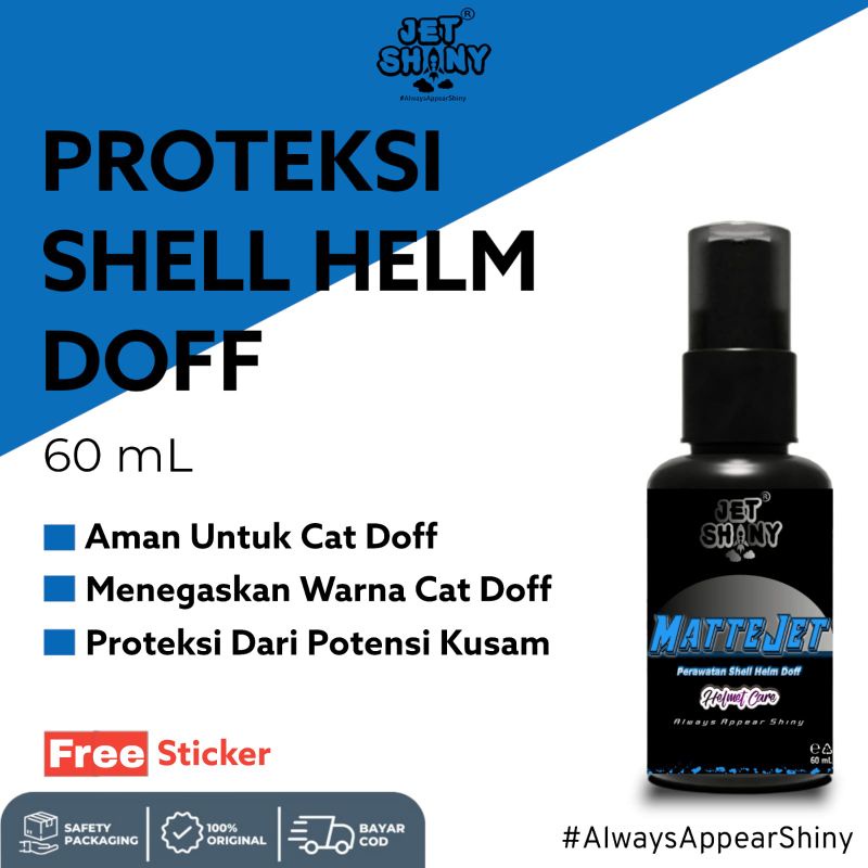 JetShiny MatteJet Proteksi dan Perawatan Doff / Matte Pada Motor , Mobil , Helm dan Sepeda