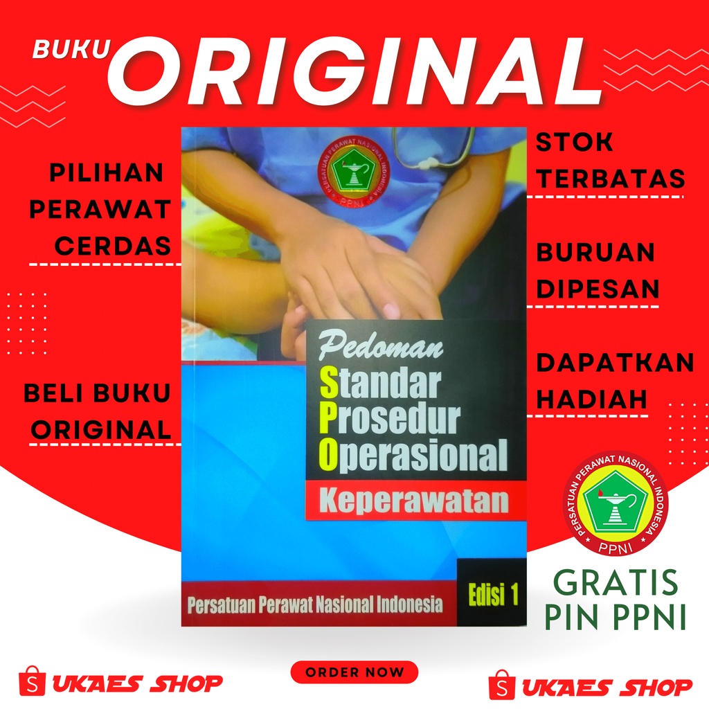 ORIGINAL Buku SPO Keperawatan PPNI Edisi 1 Cetakan 1 tahun 2021 Pedoman Standar Prosedur Operasional