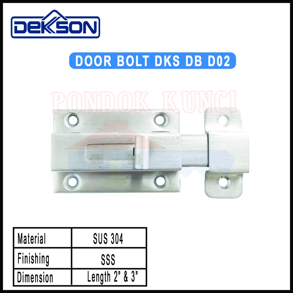 Door Bolt Dekson DB D02 SSS Grendel Pintu Slot 2 Inch Kunci Pintu Slot Dekkson