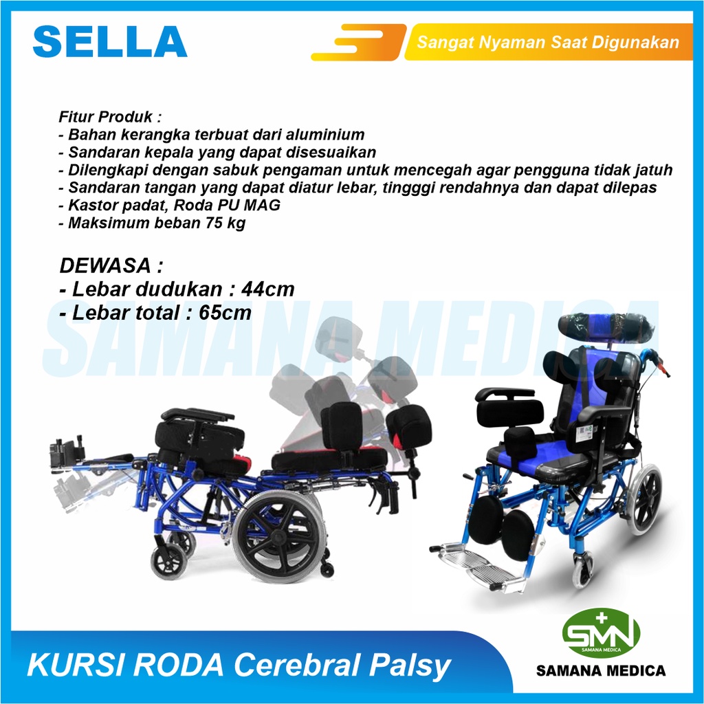 Kursi Roda Cerebral Palsy G458C Merk SELLA DEWASA cocok untuk penderita CP CEREBRAL PALSY Murah Promo