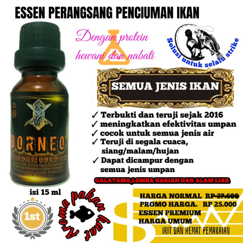 Essen ikan premium //UNTUK SEGALA JENIS IKAN, ESSEN PREMIUM BORNEO HARGA UMUM.
