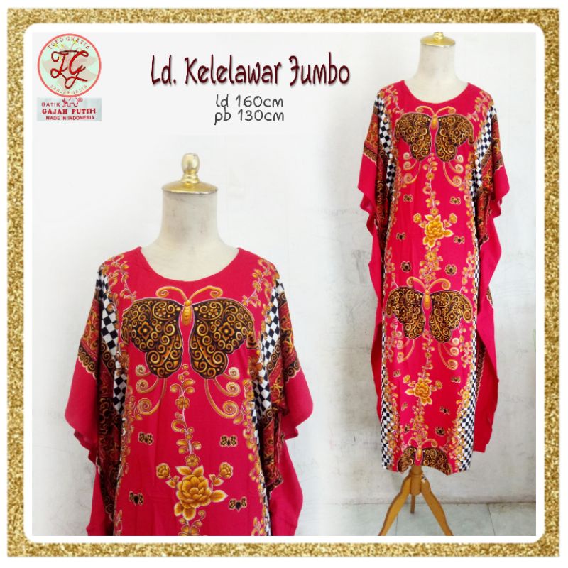 Daster Longdress Batik Kalong Kelelawar Lowo Jumbo Ori by Gajah Putih