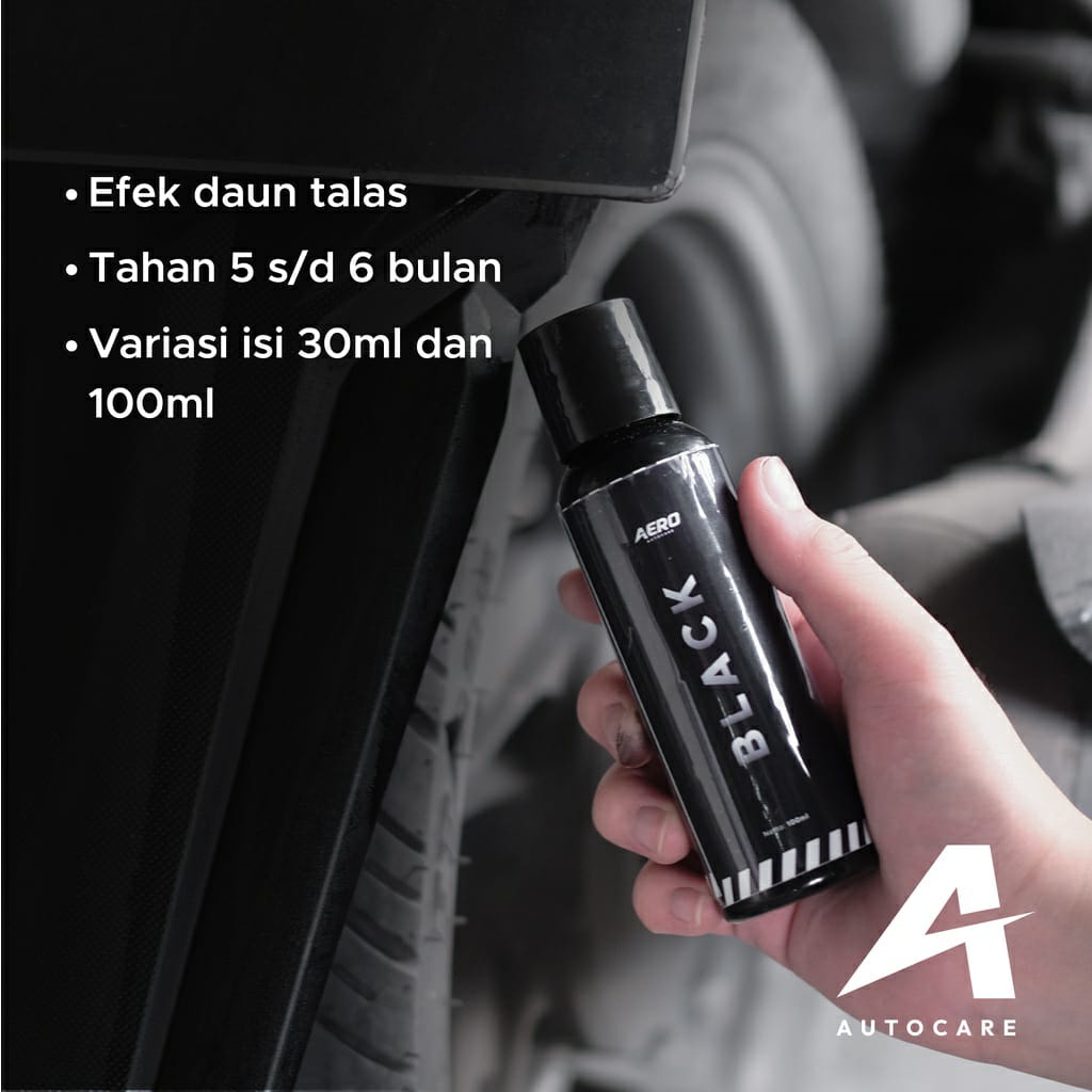 (GRATIS SARUNG TANGAN DAN SPONS) Aero Black penghitam body kendaraan 30 ml