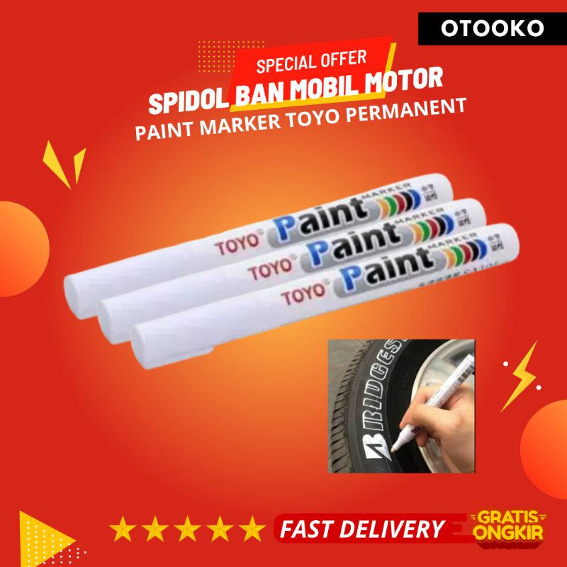 Spidol Ban Mobil Motor TOYO Karet Car Tyre Paint Marker Toyo Permanent Murah