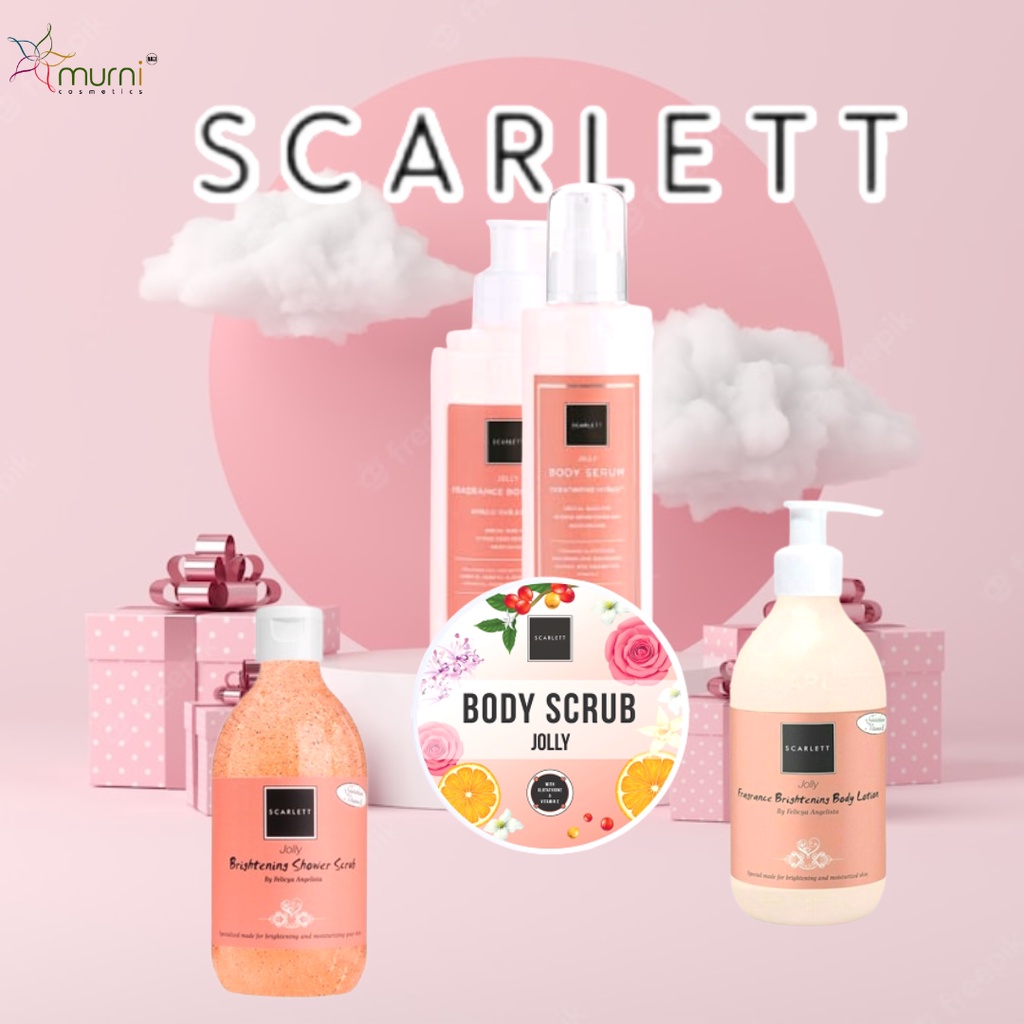 SCARLETT  JOLLY  [[ SHOWER , LOTION , BODY SERUM , BODY CREAM , BODY SCRUB ]]
