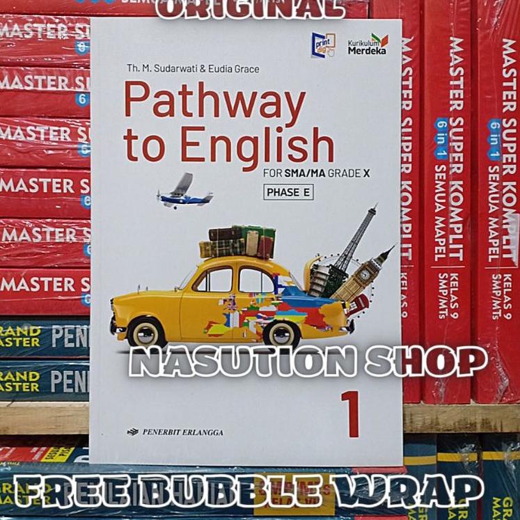 Super Kejutan Buku Pathway To English Kelas 1 / X 10 SMA Erlangga Kurikulum Merdeka - Bahasa Inggris Original