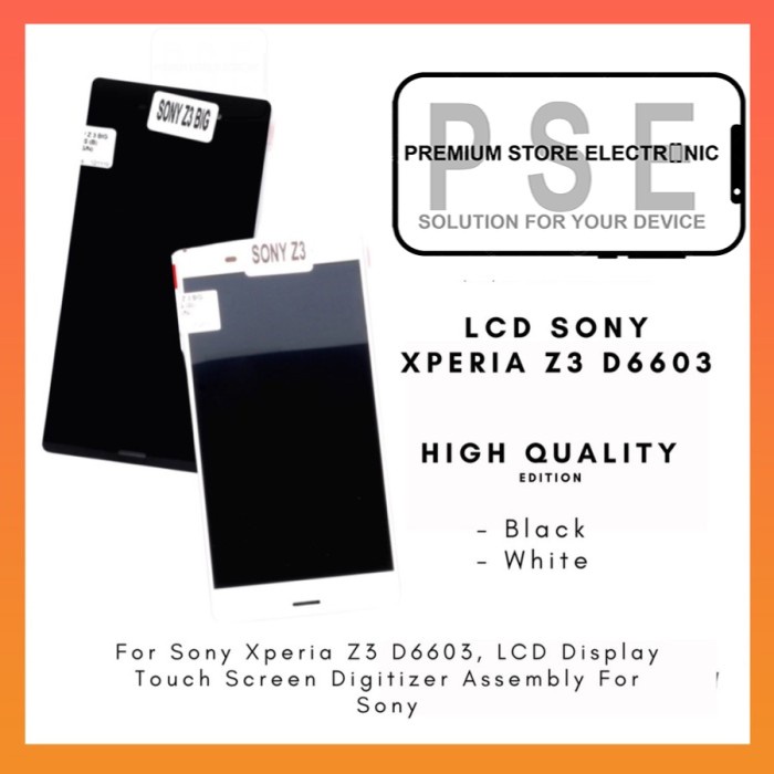 LCD Xperia Z3 D6603 ORIGINAL Fullset Touchscreen Garansi 1 Bulan