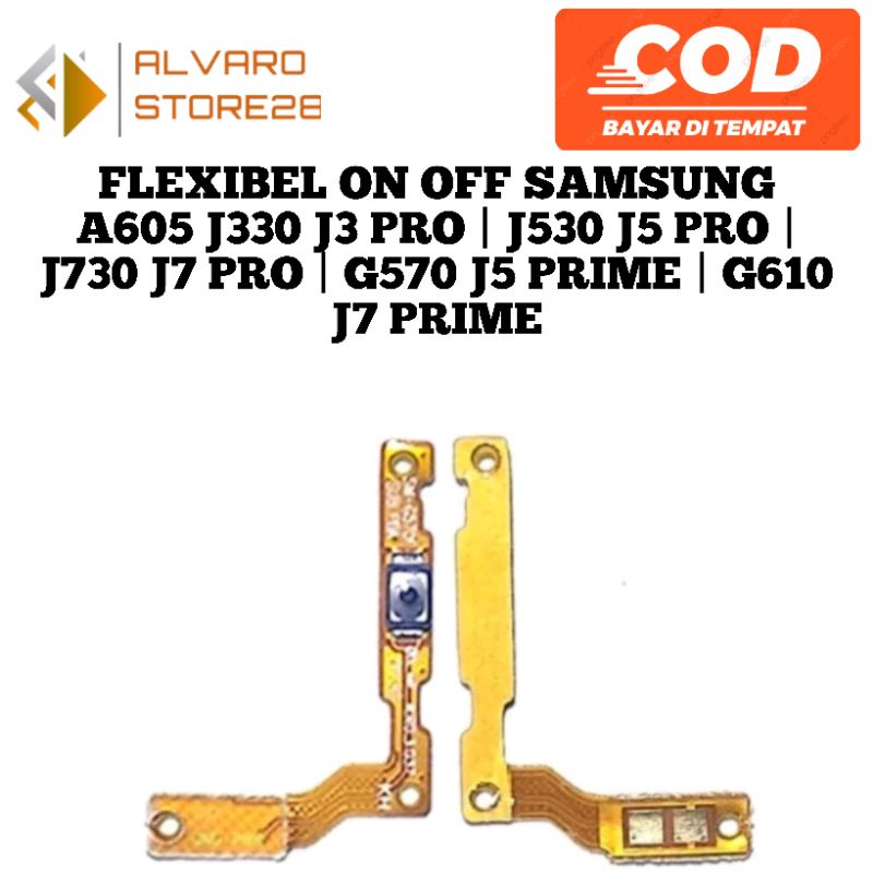 Flexible Flexibel On Off Samsung A605 J330 J3 Pro | J530 J5 Pro | J730 J7 Pro | G570 J5 Prime | G610 J7 Prime Fleksibel Tombol Power On Of Original