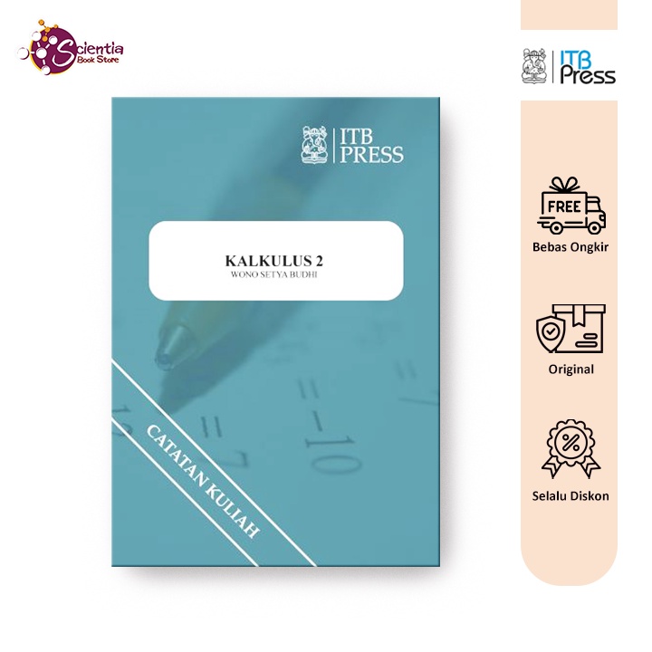 Buku Catatan Kuliah Kalkulus 2 - ITB Press, Wono Setya Budhi