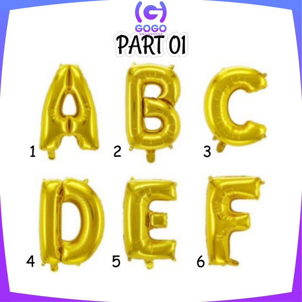 GOGO-C390 Balon Foil Huruf Gold A-Z Balon Foil Angka 0-9 / Ballon Foil Abjad Alphabet Angka Polos / Baloon Huruf Dan Angka Perlengkapan Ulang Tahun