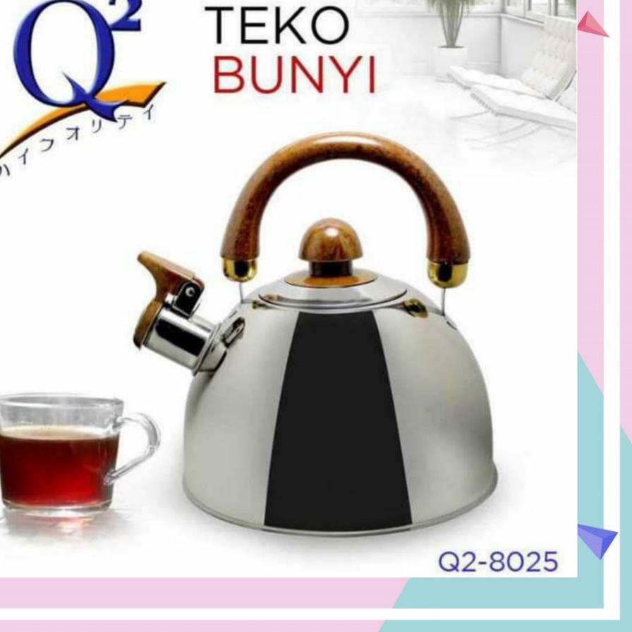 Model Baru ハ TEKO SIUL Q2 8025 / TEKO BUNYI WHISTLING KETTLE / TEKO SIUL BUNYI / TEKO BUNYI Q2 8025 