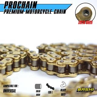 RANTAI MOTOR EMAS BASHI PROCHAIN GOLD HEAVY DUTY SOLID BUSHING 415H 428H 520H 130L HONDA YAMAHA UNIVERSAL