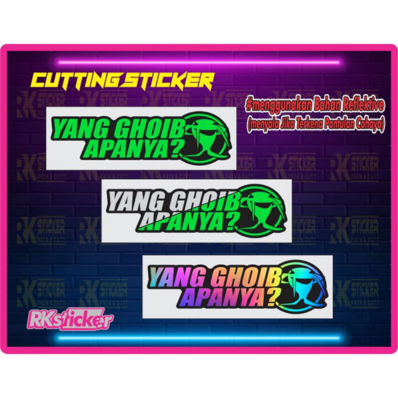 Sticker Cutting YANG GHOIB APANYA? STIKER VIRAL