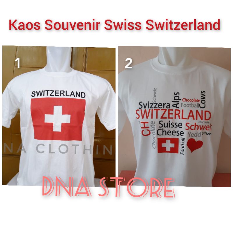 Kaos Souvenir Negara Swiss Switzerland