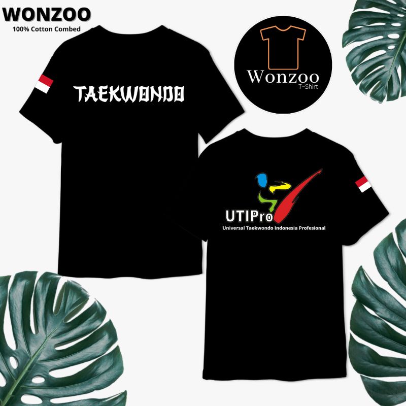 KAOS UTIPRO TAEKWONDO UNIVERSAL TAEKWONDO INDONESIA PROFESIONAL
