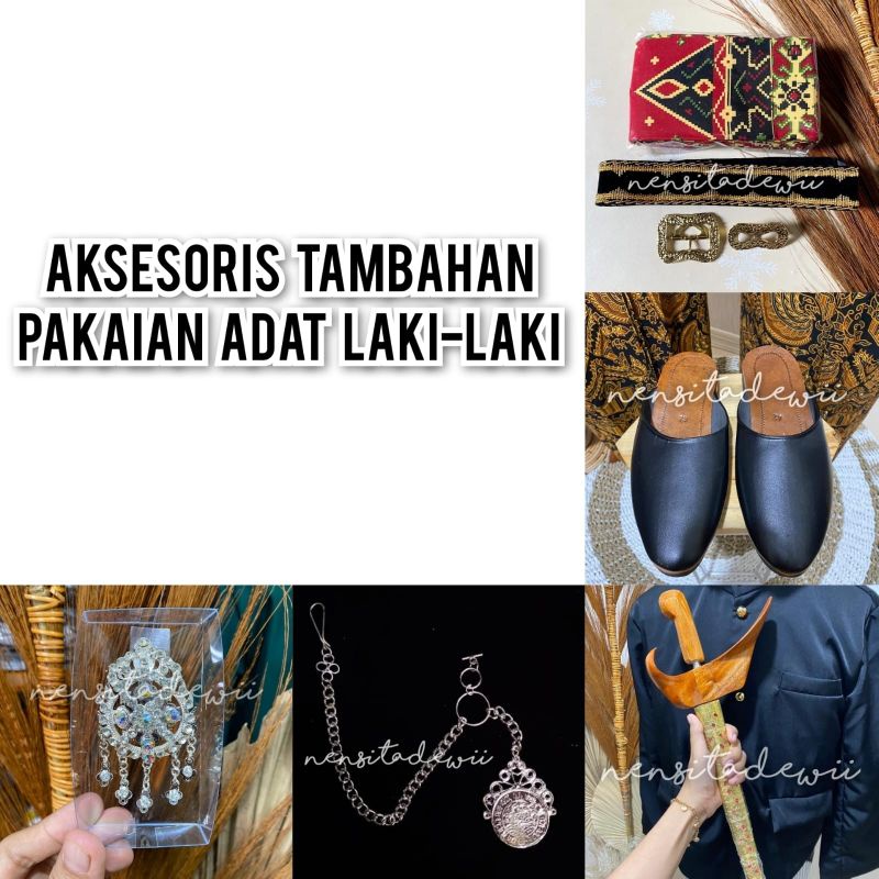 Aksesoris Tambahan Pakaian Adat [Laki-laki]