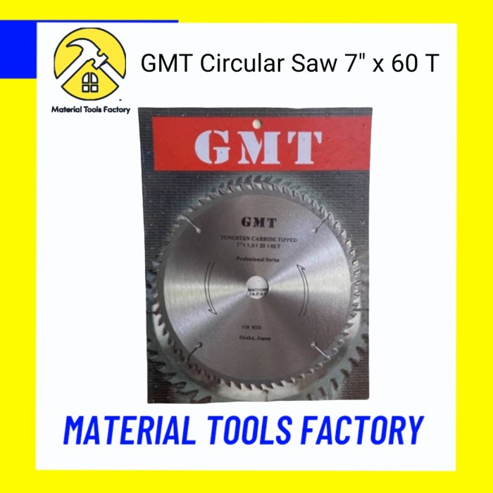 Mata Gergaji Potong Kayu 7 Inch X 60 Gigi Gmt Saw Blade - Gergaji Kayu