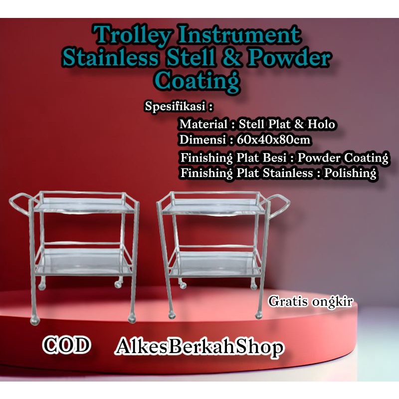 Trolley Instrument Stainless Stell & PC 2 Susun