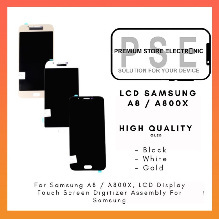 LCD Samsung A8 A800F OLED / A8 Duos A800X Fullset Touchscreen Garansi