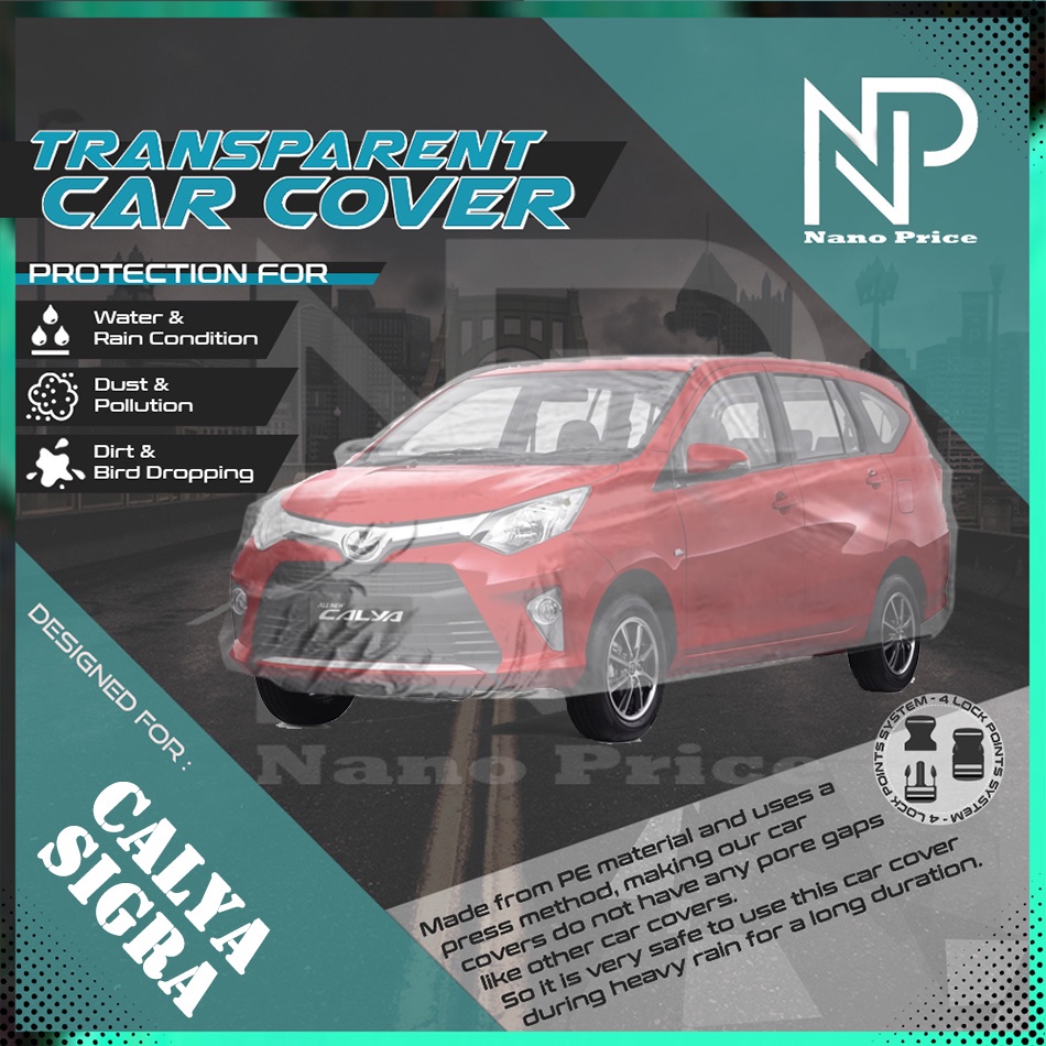 Sarung Cover Mobil Plastik Transparan CALYA / SIGRA Waterproof