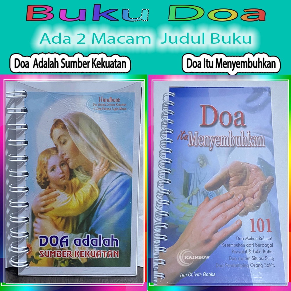 Buku Doa Kumpulan Doa Katolik Doa adalah Sumber Kekuatan / Doa Itu Menyembuhkan Doa Novena Rosario P