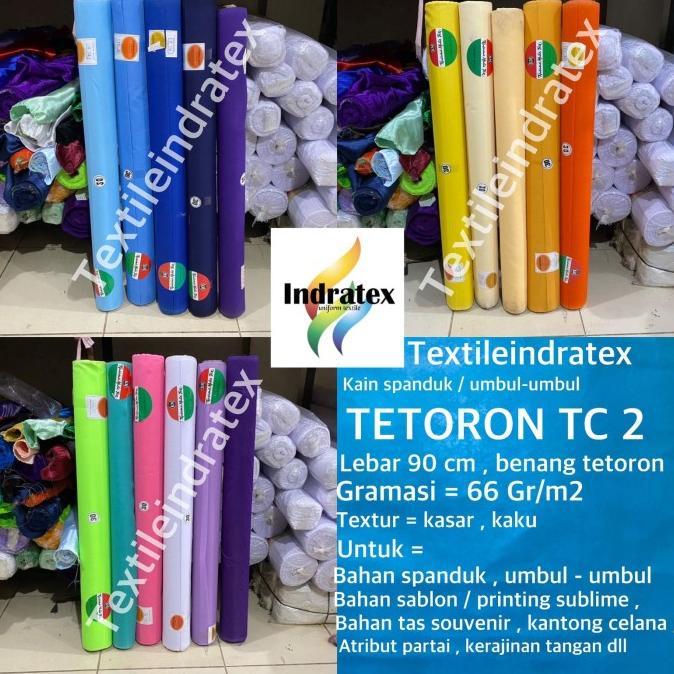 KAIN TETORON TC2 TC 2 KM LEBAR 90 CM spanduk komputer lukis kantong