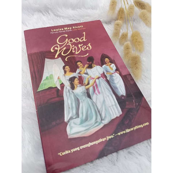 Good Wives - Louisa May Alcott