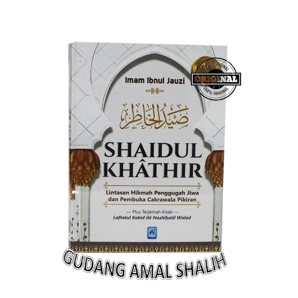 

SHAIDUL KHATHIR Penulis : Imam Ibnul Jauzi - PUSTAKA ARAFAH
