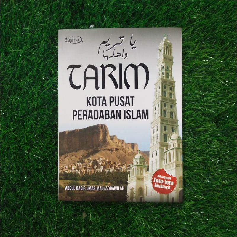 Tarim kota pusat peradaban islam