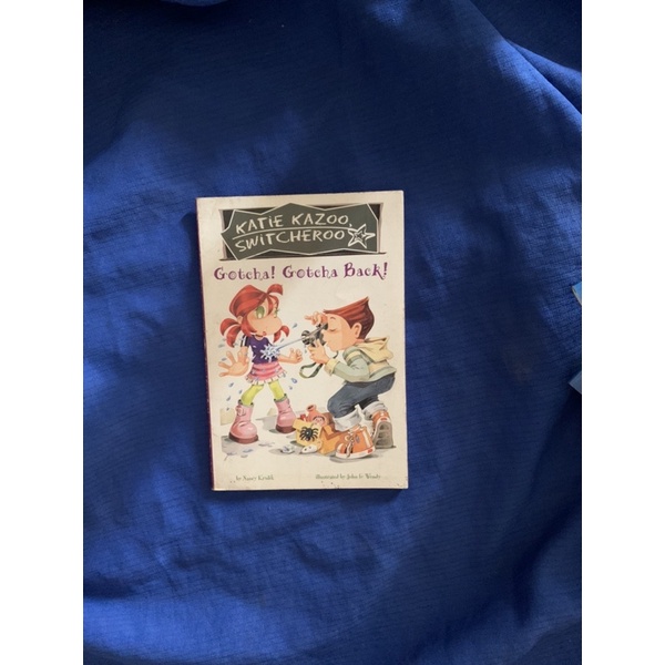 katie kazoo, switcheroo: gotcha gotcha back