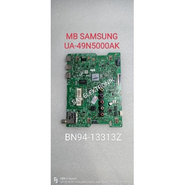 MB MOTHERBOARD MAINBOARD MESIN TV LED SAMSUNG 49 INCH UA49N5000AK UA-49N5000AK UA 49N5000 AK