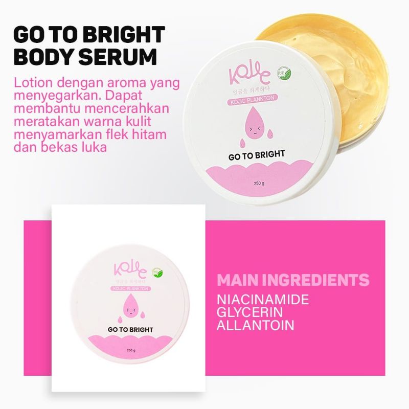 Kojic Plankton Go to Bright Lotion Mencerahkan Kulit, Menyamarkan Stretch Mark, dan Meratakan Kulit Belang