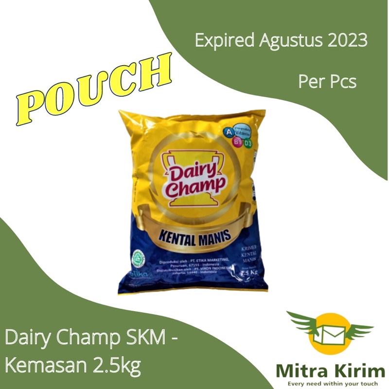 

Dairy Champ Susu Kental Manis 2.5 Kg Per Pcs