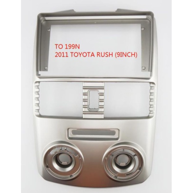 FRAME ANDROID 9INCH RUSH 2012 2017