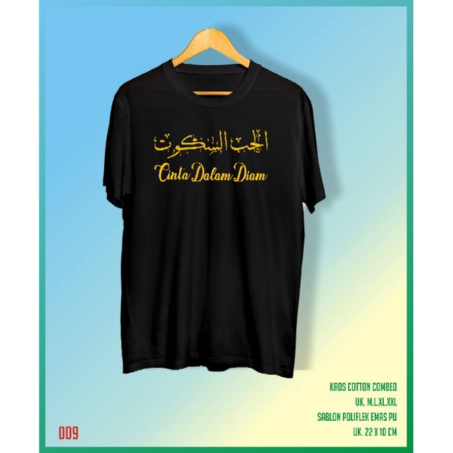 Kaos Sablon Cinta Dalam Diam / Kaos Santri / Kaos Sablon Custom