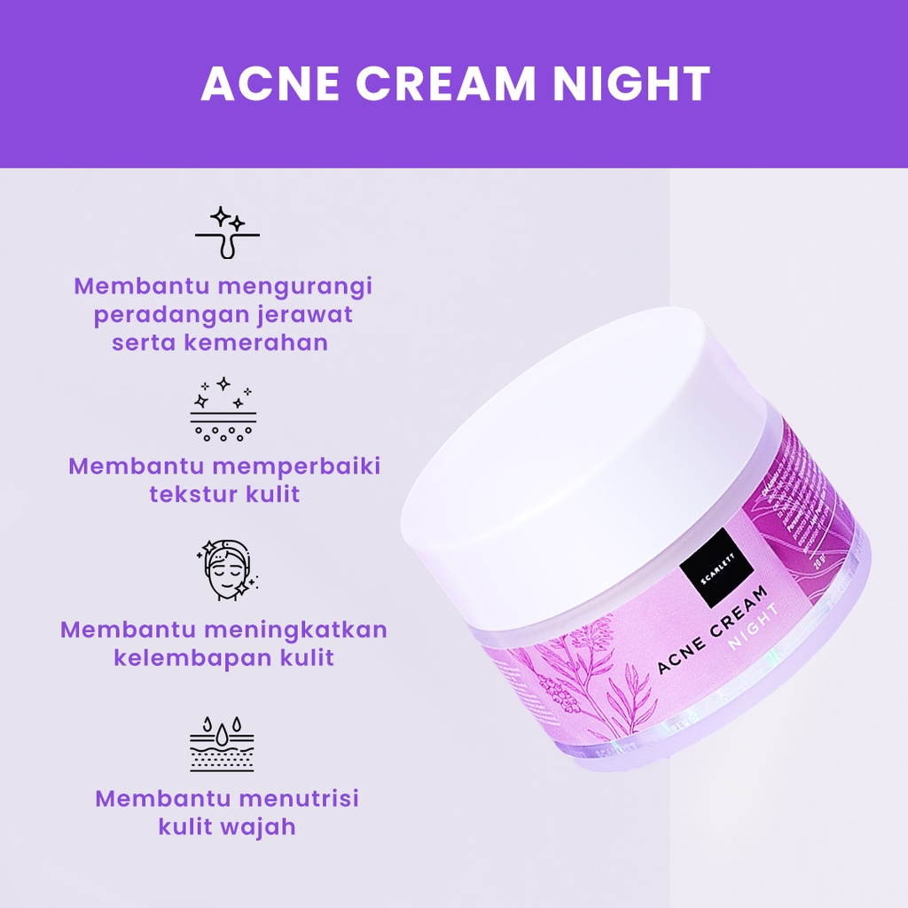 Scarlett Whitening Acne Night Cream - Krim Malam Penghilang &amp; Perawatan Jerawat Ampuh Atasi Hingga Bekasnya with Double Action Salicylic Acid tanpa Bikin Kulit Iritasi