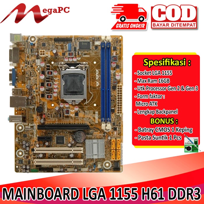 Mainboard Lga 1155 H61 DDR3 Support Ivybridge + Bonus Pasta suntik dan Cmos