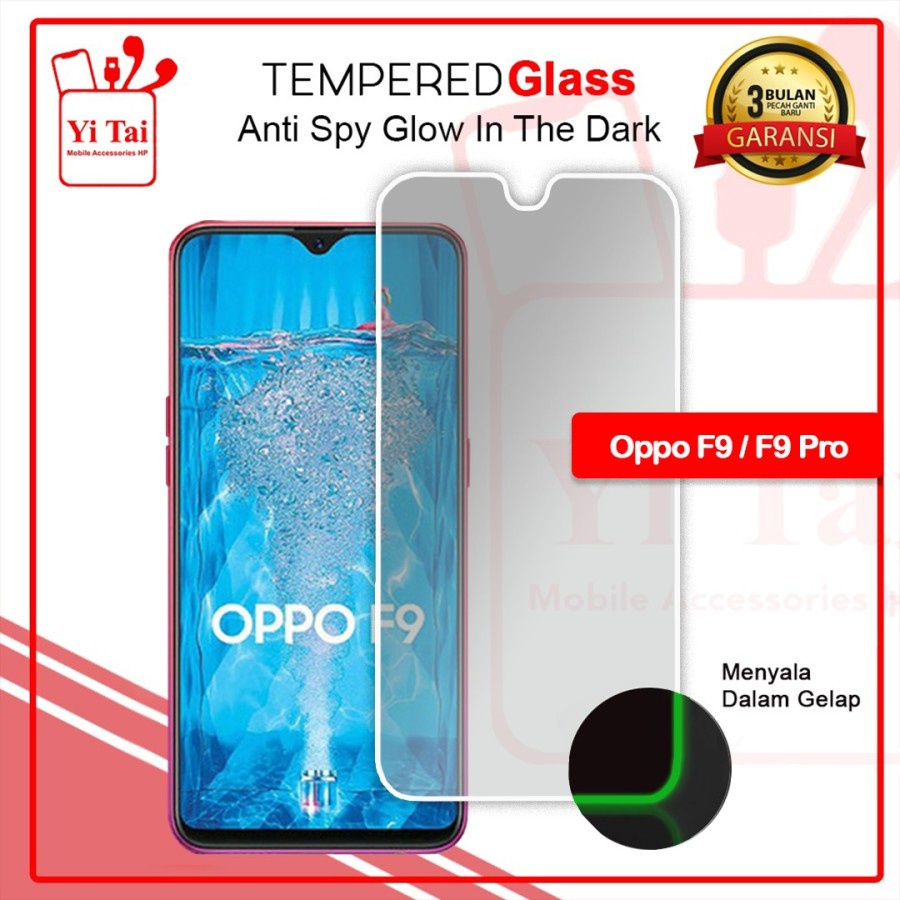 YI-TAI TEMPERED GLASS PREMIUM SPY GLOW IN THE DARK OPPO F7 OPPO F9 OPPO F11 PRO OPPO F11 OPPO K1 OPPO K3 OPPO R17 PRO WHITE_CELL